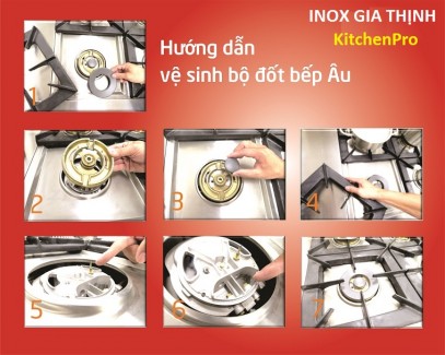 7 bước đơn giản giúp bạn vệ sinh bộ đốt bếp Âu